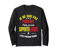 Pas Parfait mais Supporter lensois Humour Football nordiste Manche Longue