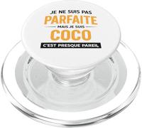 Pas Parfaite mais Coco Humour Prénom Original PopSockets PopGrip pour MagSafe
