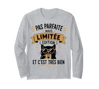 Pas Parfaite mais édition limitée est C'est très Bien Humour Manche Longue