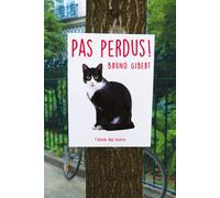 Pas perdus ! - Bruno Gibert - Ecole Des Loisirs - broché - Roman junior