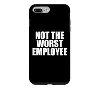 Pas Pire Travail salarié Sarcasme Travail drôle Travail Coque pour iPhone 7 Plus/8 Plus