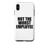 Pas Pire Travail salarié Sarcasme Travail drôle Travail Coque pour iPhone XS Max