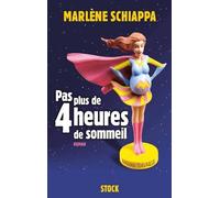 Pas Plus De 4 Heures De Sommeil