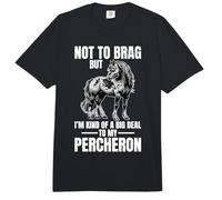 Pas pour me Vanter, mais C'est Important pour Mon Percheron Comfort Colors Adult Heavyweight T-Shirt