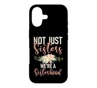 Pas Que des sœurs, Nous Sommes Une sœur de fraternité Coque pour iPhone 17