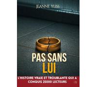 Pas sans lui