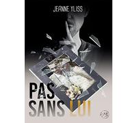 Pas sans lui