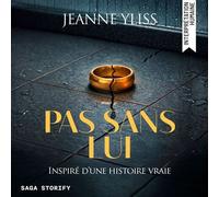 Pas sans lui - Jeanne Yliss - Saga Egmont - Livre audio - Livre