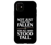 Pas seulement pour les personnes décédées, mais aussi pour tous ceux qui se sont dressés debout : Journée des anciens combattants Coque pour iPhone 11