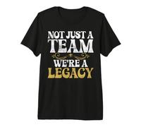 Pas Seulement Une équipe, Nous Sommes Une équipe de Sport Legacy T-Shirt Haut de Gamme