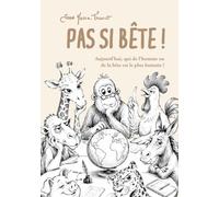 Pas si bête