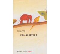 Pas si bêtes