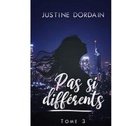 Pas si différents - tome 3