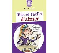 Pas Si Facile D'aimer