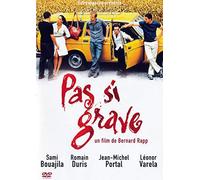 Pas si grave