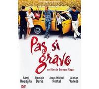 Pas si grave E