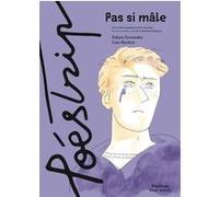 Pas si mâle Fabien Fernandez (Scénario), Line Hachem (Dessinateur)