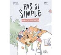 Pas si simple Cassandre Bachellier (Auteur), Romane Rostoll (Illustration)