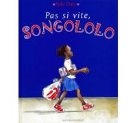 Pas si vite, Songolo !