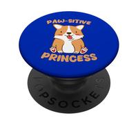Pas-sitive Princess Cute Corgi, Amoureuse des Chiens PopSockets PopGrip Adhésif