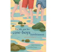 Pas sûr que les cow-boys s'embrassent Histoires courtes - Henri Meunier - Actes Sud Jeunesse - broché - Roman junior