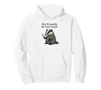 Pas sympathique, Blaireau, ne touchez Pas, drôle, Amateur de blaireaux Grincheux Sweat à Capuche