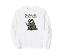 Pas sympathique, Blaireau, ne touchez Pas, drôle, Amateur de blaireaux Grincheux Sweatshirt