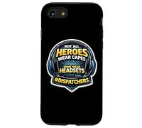 Pas Tous Les héros Portent des Capes Certains Portent des Casques 911 Dispatcher Coque pour iPhone SE (2020) / 7/8