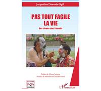 Pas tout facile la vie: Des clowns chez Emmaüs