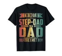 Pas Un Beau-Pere, Un Vrai Pere T-Shirt