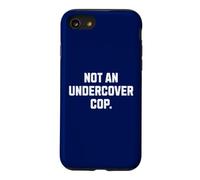 Pas Un Flic infiltré ! Police secrète drôle Coque pour iPhone SE (2020) / 7/8