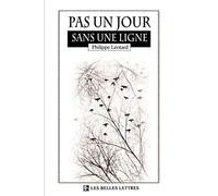 Pas UN Jour Sans Une Ligne