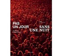 Pas un jour sans une nuit Julie Enckell Julliard (Préface)