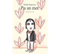 Pas un mot - Nathalie Kuperman - Ecole Des Loisirs - broché - Roman junior dès 9 ans