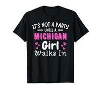 Pas une fête avant qu'une fille du Michigan ne marche dans le Midwest Yooper T-Shirt