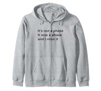 Pas Une Phase n'en était Une mais Une déclaration Amusante Sweat à Capuche