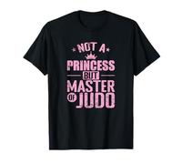 Pas Une Princesse mais Un maître du Pouvoir Judo au-delà de la Couronne T-Shirt