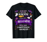 Pas Une Sorcière Je Suis Une Belle Mère Cadeau Humour Femme T-Shirt