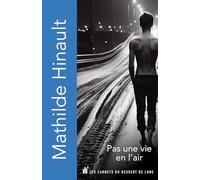 Pas une vie en l'air