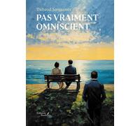Pas vraiment omniscient - Thibaud Sanguinet - Baudelaire - broché - Poésie