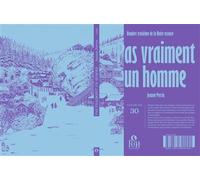 Pas vraiment un homme - Jeanne Perrin - PVH éditions - broché - Roman