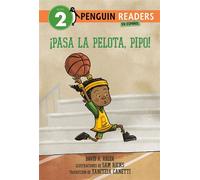 ¡Pasa la pelota, Pipo! (Pass the Ball, Mo! Spanish Edition) - David A. Adler - Penguin Young Readers - ebook (ePub) - Livre