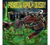 Pasadena Napalm Division - Pasadena Napalm Division