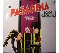 Pasadena Roof Orchestra, The - Crazy Words, Crazy Tunes - AVES - INT 146.540