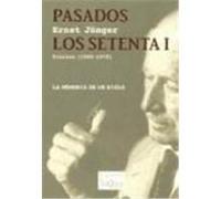 Pasados los setenta I (Tiempo de Memoria)