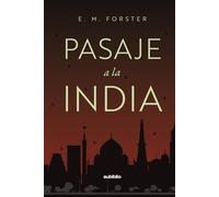 Pasaje a la India (Spanish Edition)