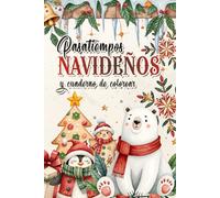 Pasatiempos Navideños y cuaderno de colorear: A partir de 6 años
