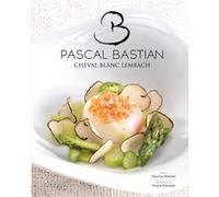 Pascal Bastian: Cheval Blanc, Lembach Maurice Roeckel (Auteur)
