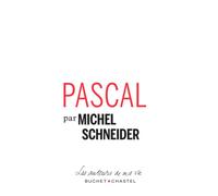Pascal - Blaise Pascal - Buchet-Chastel - broché - Biographie