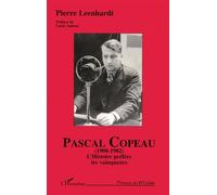 Pascal Copeau (1908-1982) - Pierre Leenhardt - L'harmattan - broché - Biographie